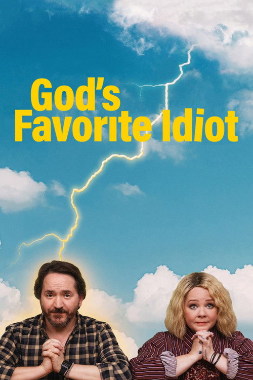 God&rsquo;s favorite idiot