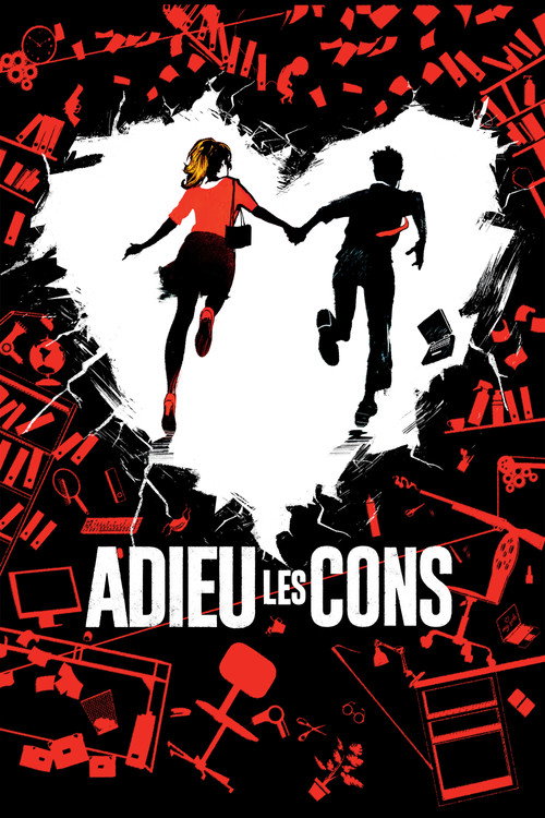 Affiche de Adieu les cons